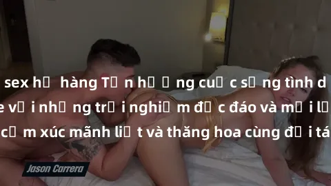 sex họ hàng Tận hưởng cuộc sống tình dục online không che với những trải nghiệm độc đáo và mới lạ. Khám phá cảm xúc mãnh liệt và thăng hoa cùng đối tác tại các trang web chuyên nghiệp.