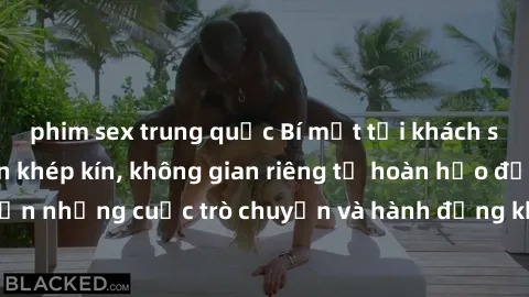 phim sex trung quốc Bí mật tại khách sạn: Phòng quay lén khép kín, không gian riêng tư hoàn hảo để thực hiện những cuộc trò chuyện và hành động không bị người khác phát hiện.